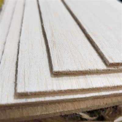  Balsa Wood: La Madera Ligera y Resistente para la Innovación en Fabricación